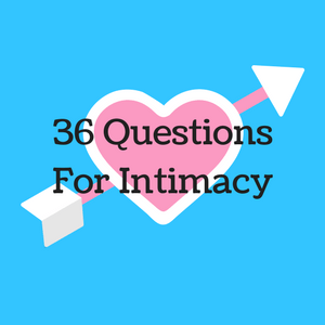 36 Questions of Intimacy (2)